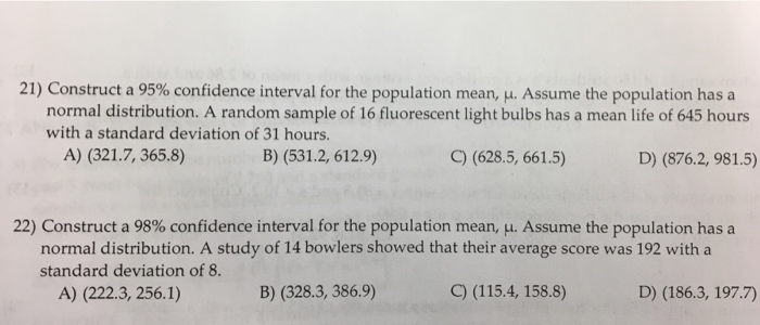 Solved 21) Construct a 95% confidence interval for the | Chegg.com