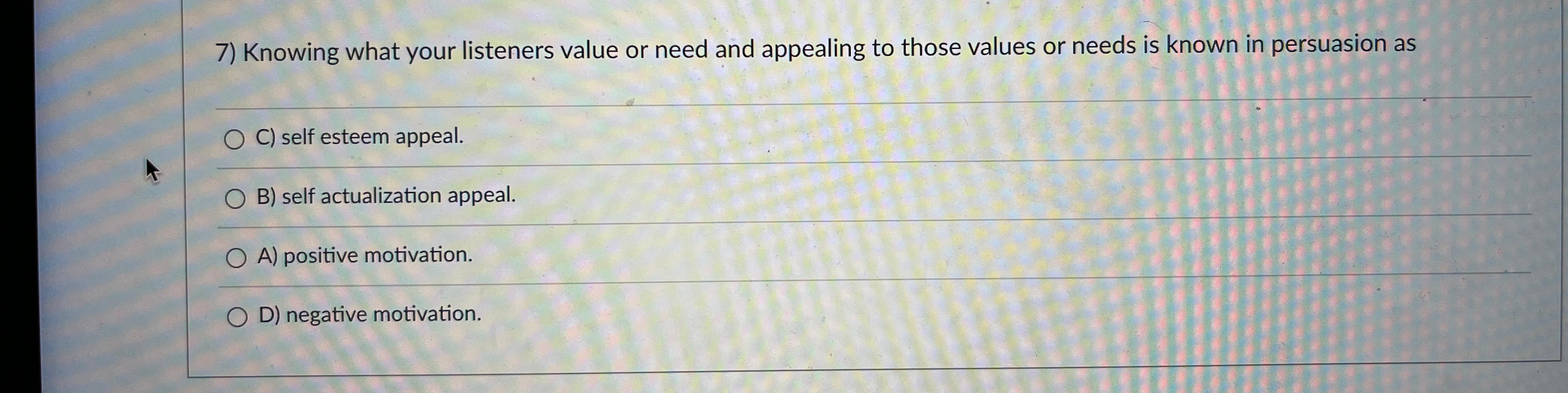 Solved Knowing what your listeners value or need and | Chegg.com