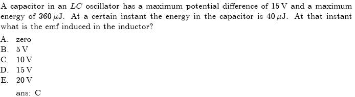 Solved A Capacitor In An Lc Oscillator Has A Maximum Pote Chegg Com