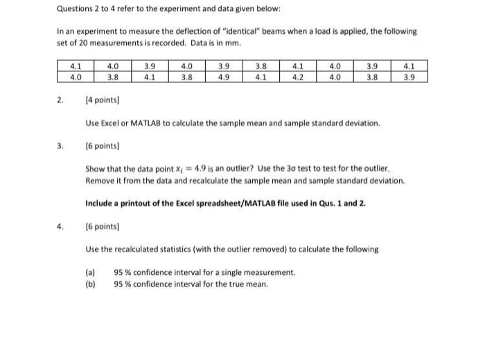 Solved Questions 2 to 4 refer to the experiment and data | Chegg.com