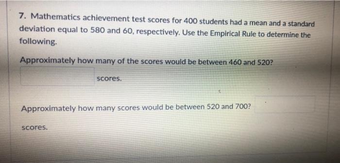 Solved 7. Mathematics achievement test scores for 400 | Chegg.com