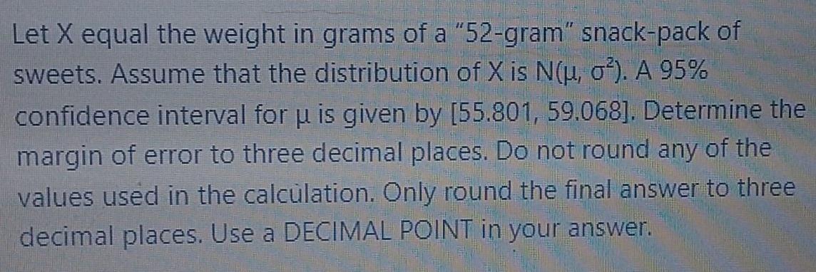 Solved Let X equal the weight in grams of a 