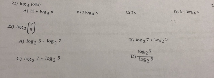 Solved 21 Log 4 64x A 12 Log 4 B 3 Log 4 3x D Chegg Com