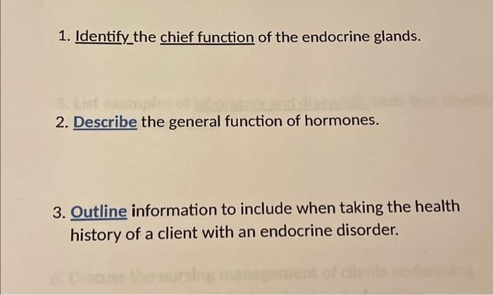 Solved 1. Identify_the chief function of the endocrine | Chegg.com