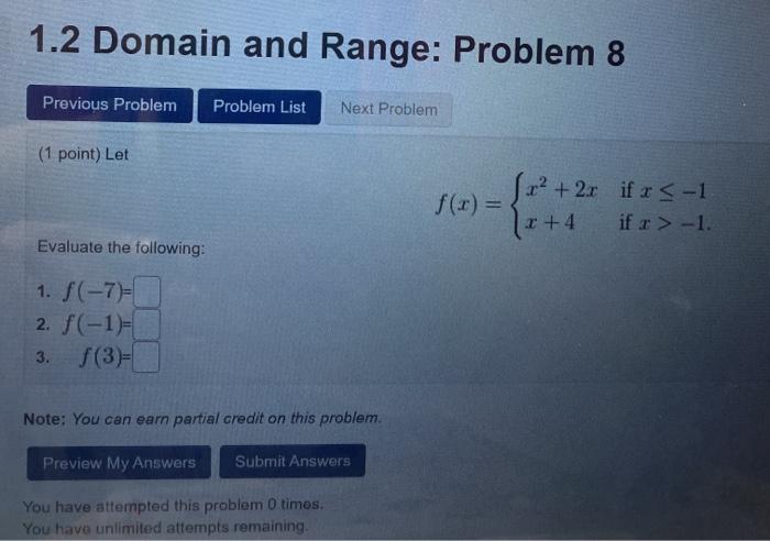Solved 1.2 Domain and Range: Problem 1 Previous Problem | Chegg.com