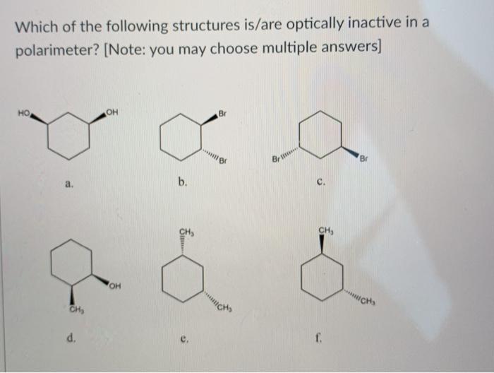 Solved Which of the following structures is/are optically | Chegg.com