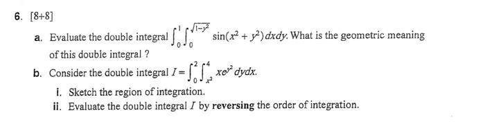 Solved 6 [8 8] A Evaluate The Double Integral