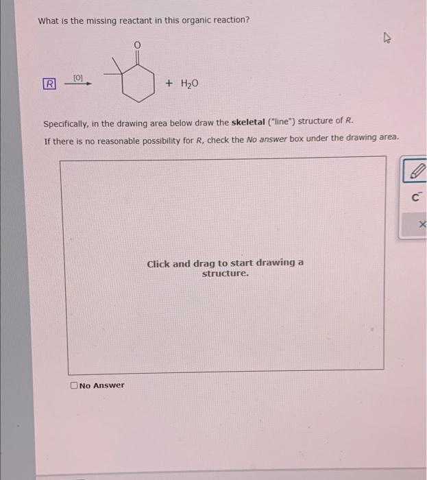 Solved What Is The Missing Reactant In This Organic | Chegg.com