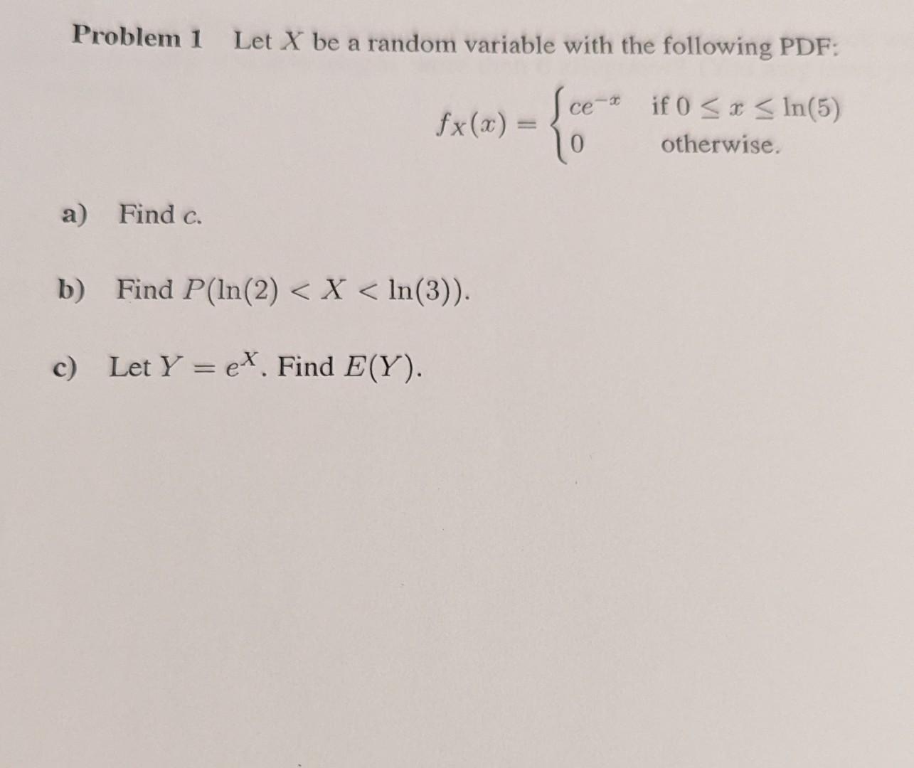 Solved Problem 1 Let X Be A Random Variable With The | Chegg.com