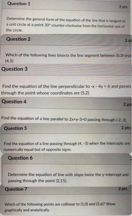 Solved Question 1 2 pts Determine the general form of the | Chegg.com
