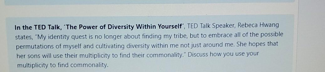 Solved In the TED Talk, 'The Power of Diversity Within | Chegg.com