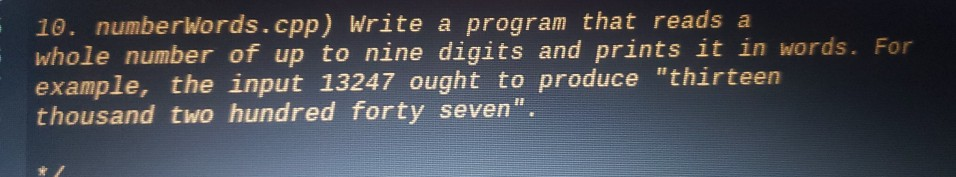 Solved 10. numberWords.cpp) Write a program that reads a | Chegg.com