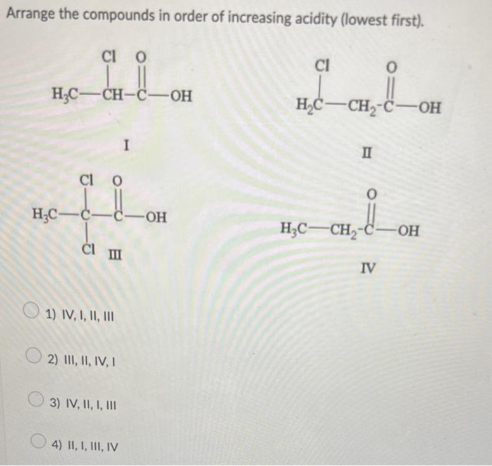 Solved Arrange The Compounds In Order Of Increasing Acidity 0332