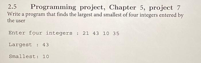 Solved 2.5 Programming project, Chapter 5, project 7 Write a | Chegg.com