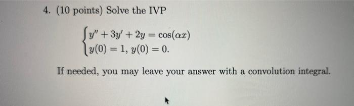 4 10 Points Solve The Ivp