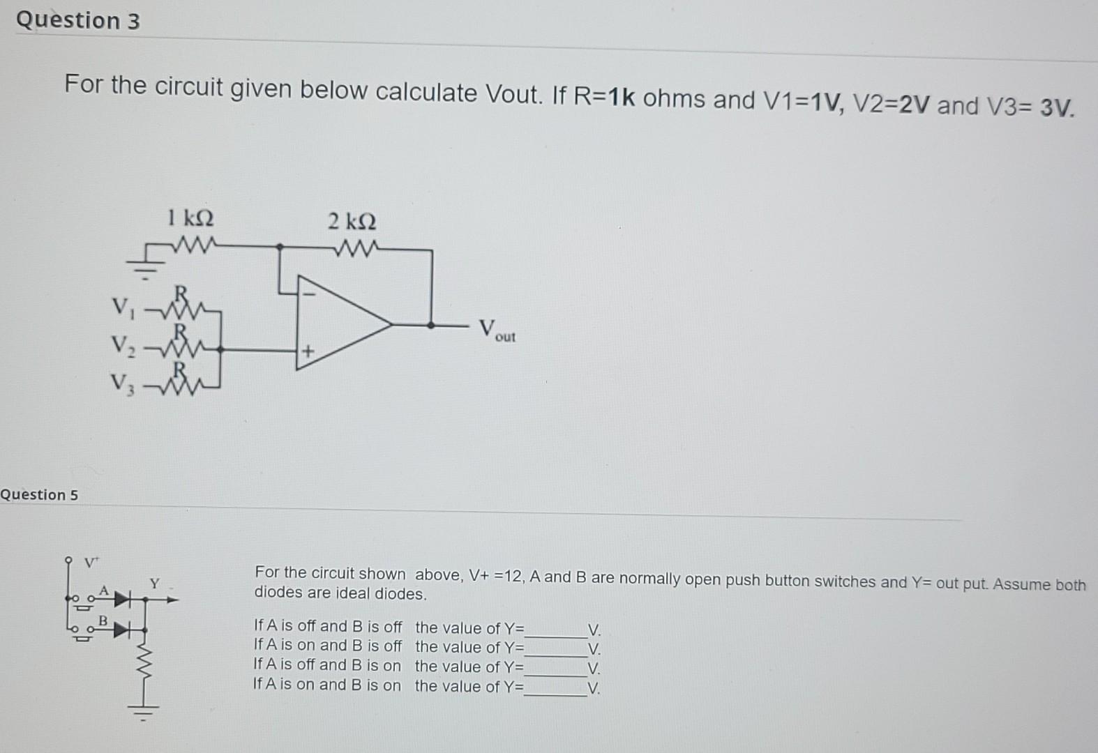Solved Question 3 For the circuit given below calculate | Chegg.com