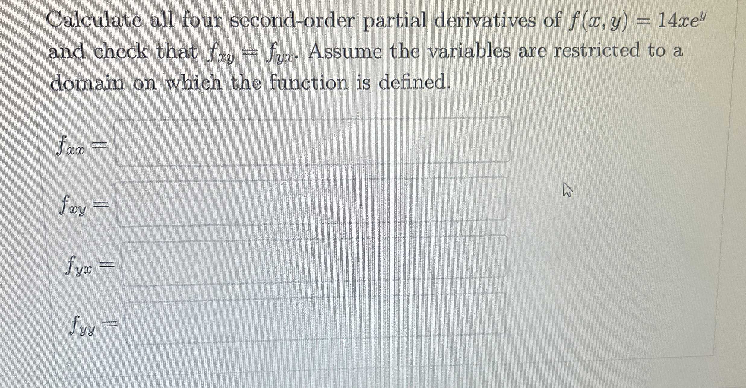 Solved Calculate all four second-order partial derivatives | Chegg.com
