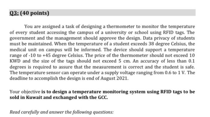 Solved Q3: (40 points) You are assigned a task of designing | Chegg.com