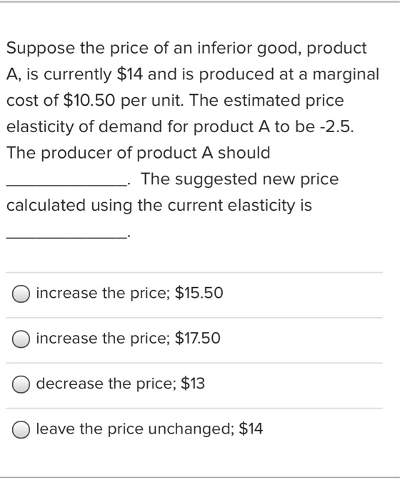 Solved Suppose the price of an inferior good, product A, is | Chegg.com