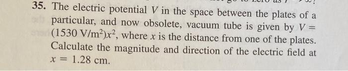Solved 35. The electric potential V in the space between the | Chegg.com