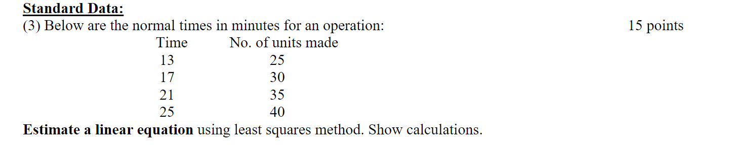 Normal Two Time Solved Standard Data:(3) Below are the normal times in | Chegg.com