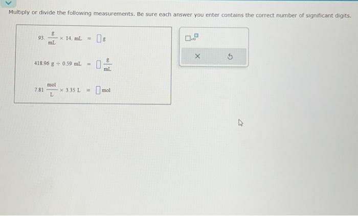 Multiply or divide the following measurements. Be | Chegg.com