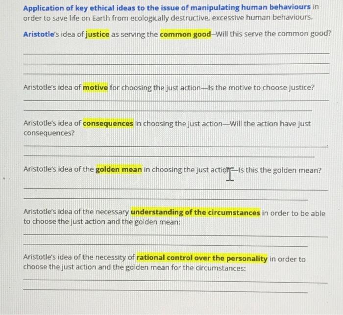 Solved Application of key ethical ideas to the issue of | Chegg.com