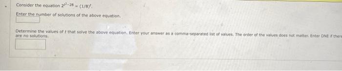 Solved Consider the equation 2-28- (1/8). Enter the number | Chegg.com