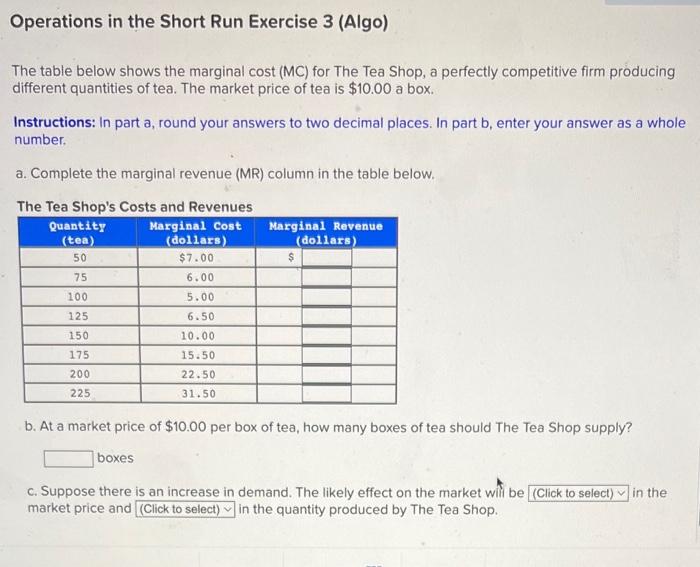 Solved Operations in the Short Run Exercise 3 (Algo) The | Chegg.com