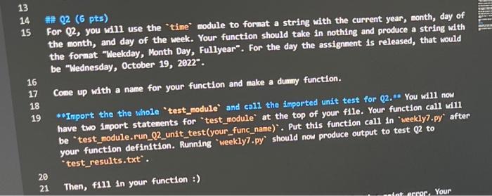 Solved 15 For Q2, you will use the 'time' module to format a | Chegg.com
