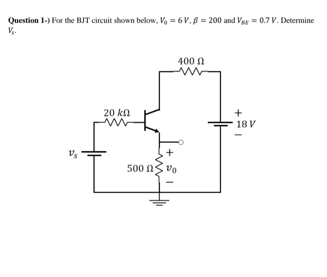 Solved Question 1-) For The BJT Circuit Shown Below, Vo = | Chegg.com