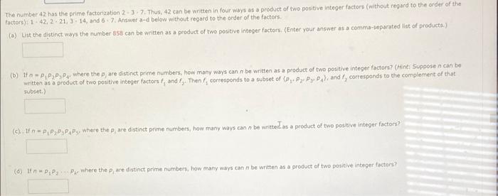 Solved The number 42 has the prime factorization 2- 3. 7. | Chegg.com