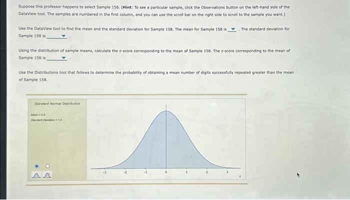 Solved Suppose this professor happens to select Sample 158. | Chegg.com
