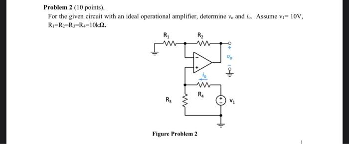 Solved Problem 2 (10 points) For the given circuit with an | Chegg.com