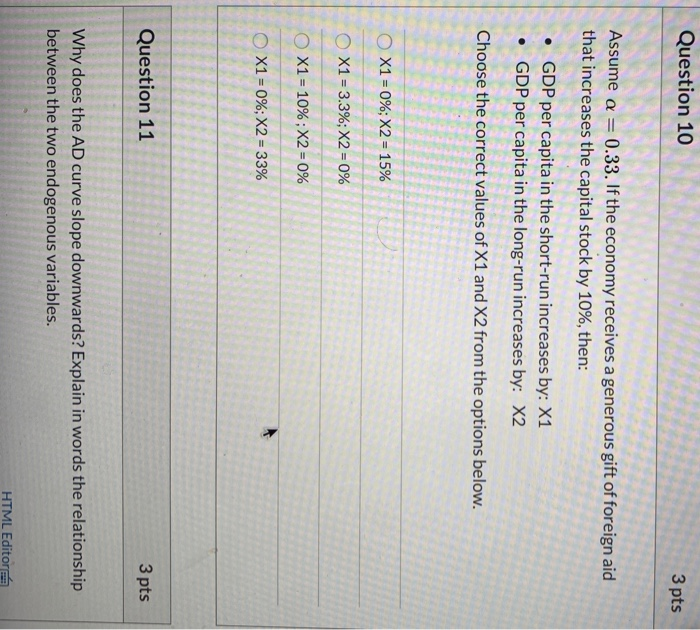 Solved Question 10 3 pts Assume a = 0.33. If the economy | Chegg.com