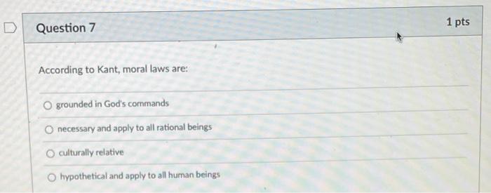 Solved 1 pts Question 5 Kant thought that true liberty meant | Chegg.com