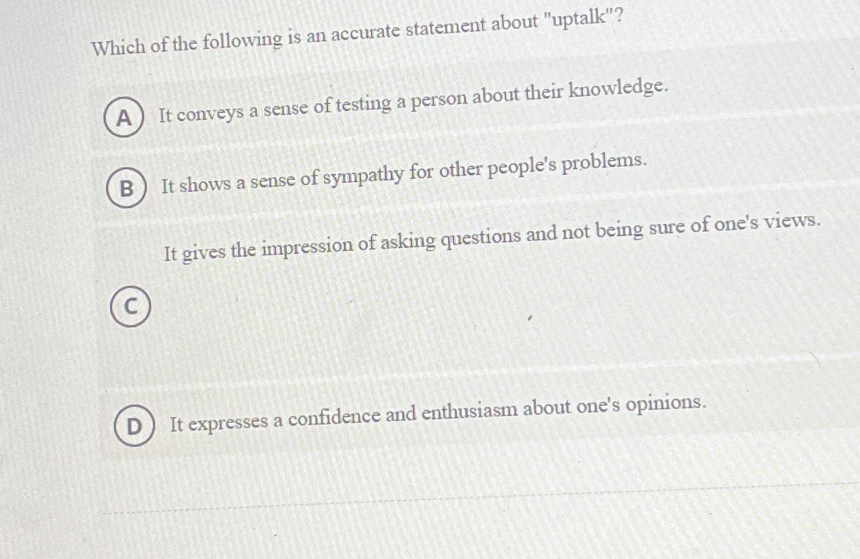 Solved Which of the following is an accurate statement about | Chegg.com
