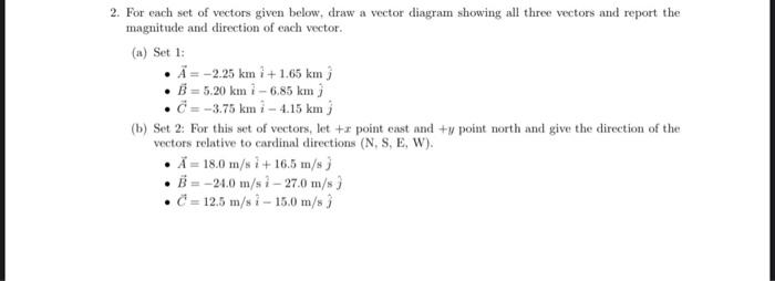 solved-2-for-each-set-of-vectors-given-below-draw-a-vector-chegg