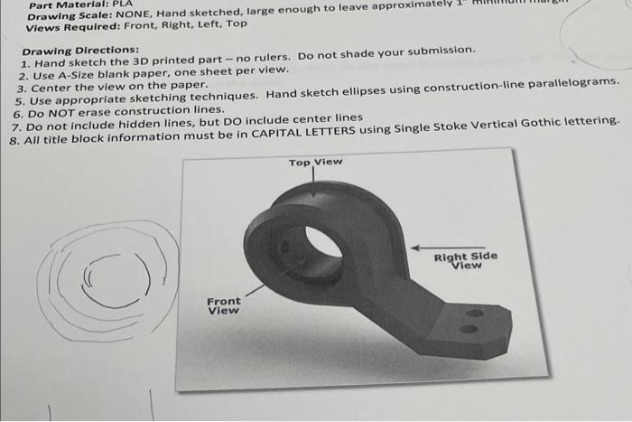 Solved Part Material: PLA Drawing Scale: NONE, Hand | Chegg.com
