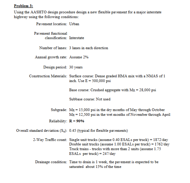 Solved Problem 3:Using the AASHTO design procedure design a | Chegg.com
