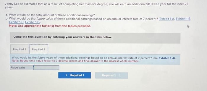 Solved Jenny Lopez estimates that as a result of completing | Chegg.com