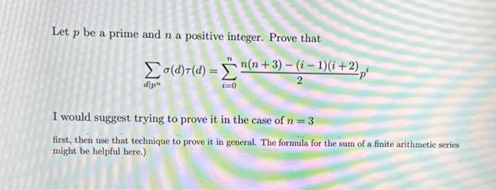 Solved Let p be a prime and n a positive integer. Prove that | Chegg.com