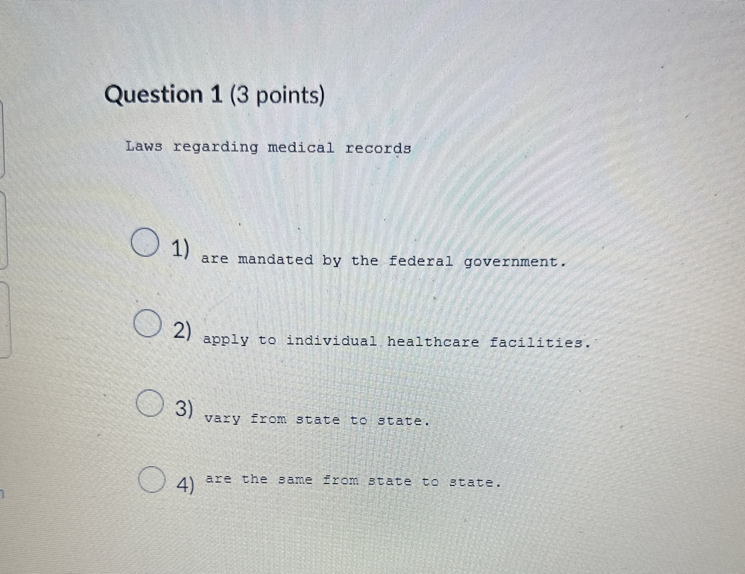 Solved Question 1 (3 ﻿points)Laws regarding medical