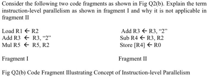 Solved Consider the following two code fragments as shown in | Chegg.com