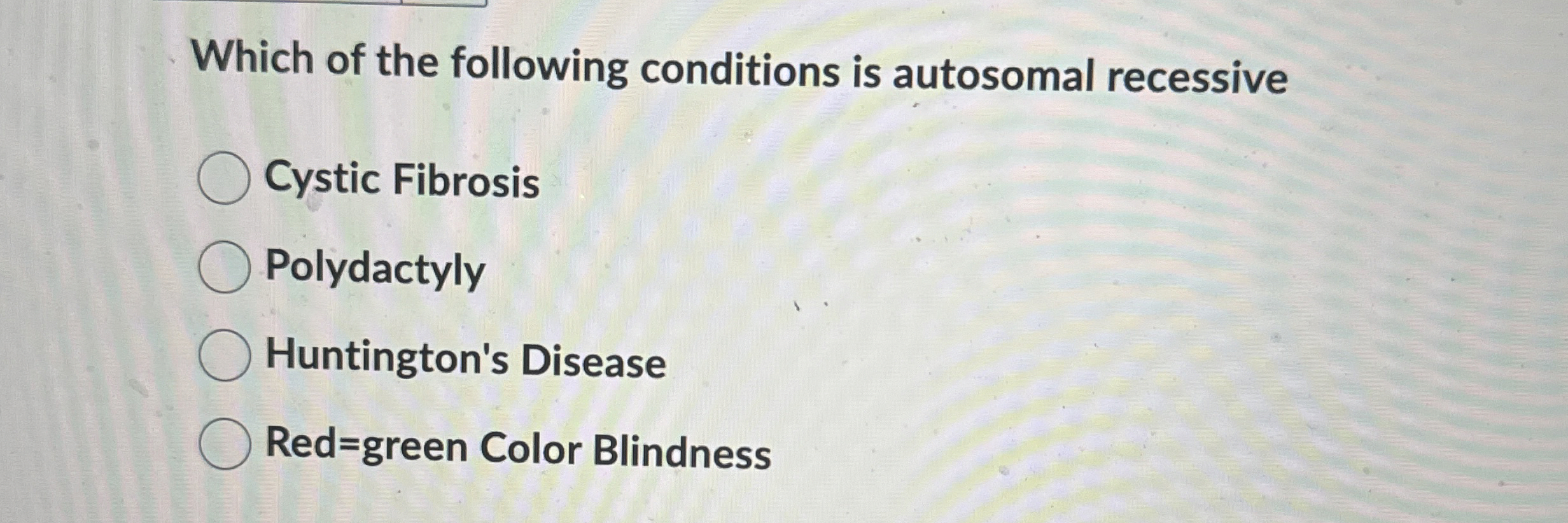 Solved Which Of The Following Conditions Is Autosomal 