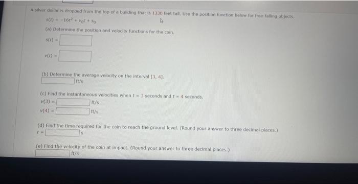 Solved v(t)=−16t2+v0t+s0 (a) Determine the position and | Chegg.com