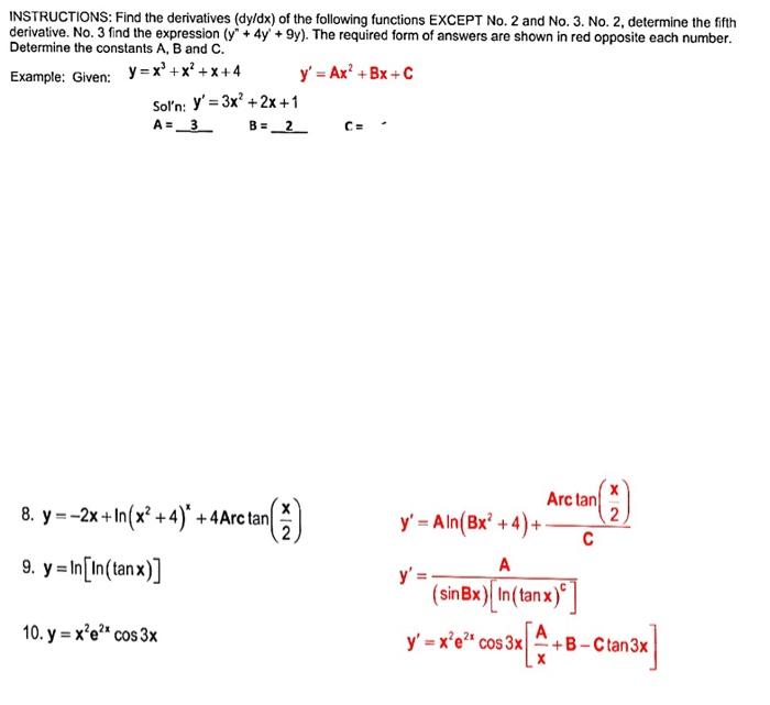 Instructions Find The Derivatives Dy Dx Of The Chegg Com