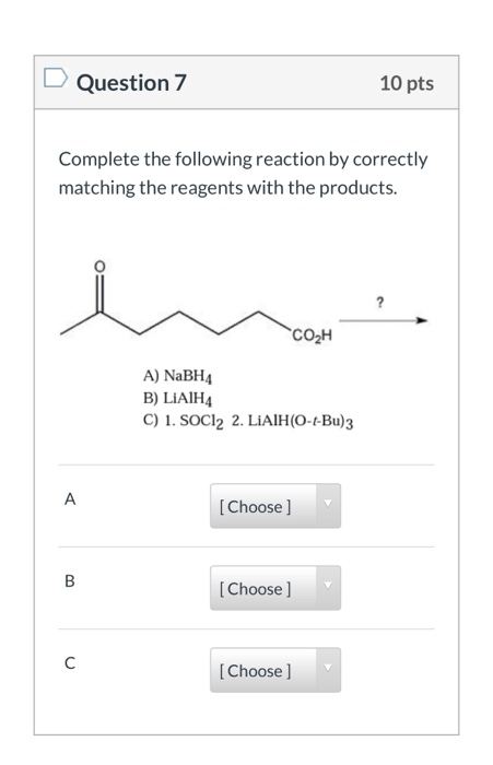 Solved Question 7 10 Pts Complete The Following Reaction By | Chegg.com