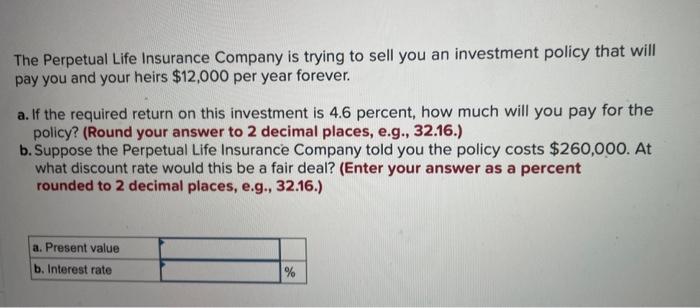 Solved The Perpetual Life Insurance Company Is Trying To | Chegg.com