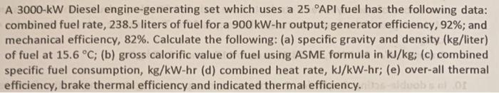 Solved A 3000−kW Diesel engine-generating set which uses a | Chegg.com